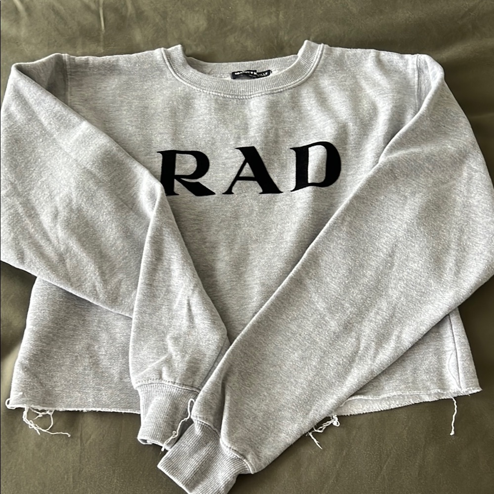 Brandy Melville RAD Sweashirt